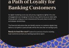 5 strategies banks use to build real customer loyalty